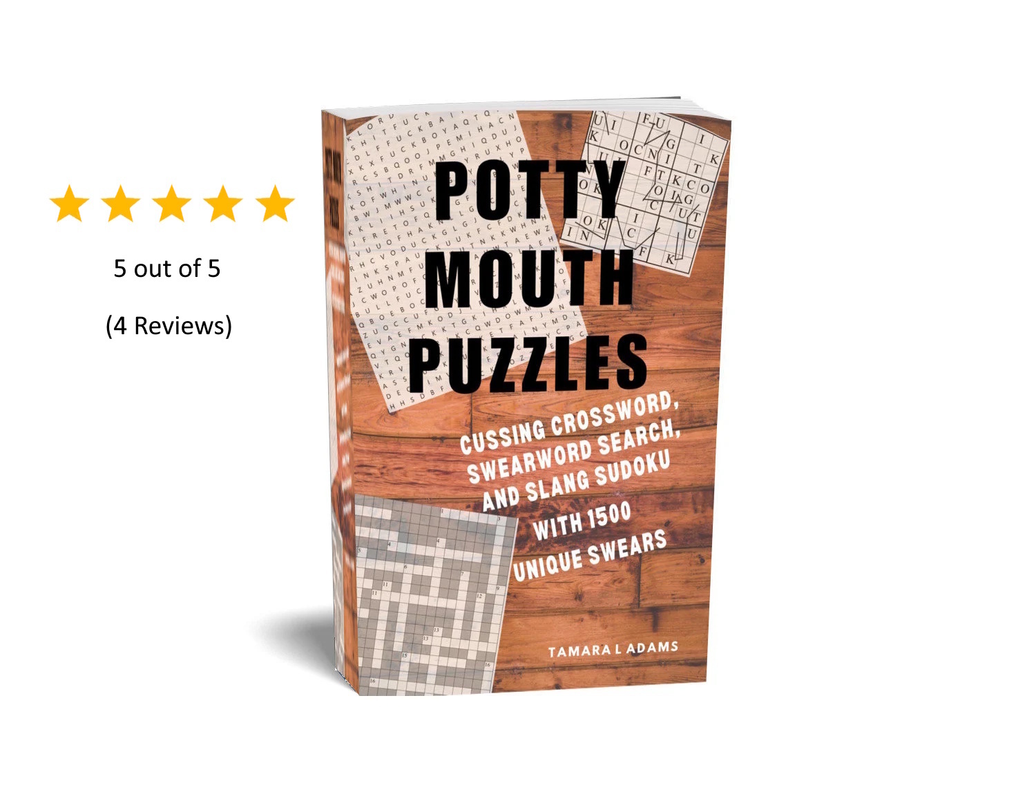 Potty Mouth Puzzles: Cussing Crossword, SwearWord Search, and Slang Sudoku - $9.00