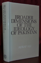 Ali Broader Dimensions Of The Ideology Of Pakistan First Ed Signed Muslim Islam - £28.70 GBP