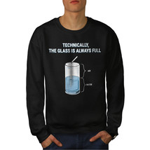Wellcoda Glass Always Full Mens Sweatshirt, Theory Casual Pullover Jumper - £23.67 GBP+