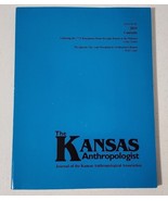 The Kansas Anthropologist Vol 40 2019 Bourgmont Route 1724 Quixote Site ... - £6.95 GBP