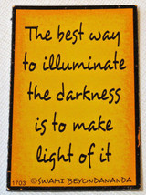 The Best Way to Illuminate the Darkness is to Ma Magnetic Graffiti Fridge magnet - £6.98 GBP