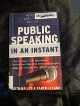 Public Speaking in an Instant Paperback Keith Bailey - £5.54 GBP