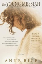 The Young Messiah - Anne Rice - £3.12 GBP