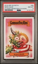 2019 Garbage Pail Kids Revenge Horror-ible Classic Monsters SEMI COLIN 6b PSA 8 - £26.99 GBP