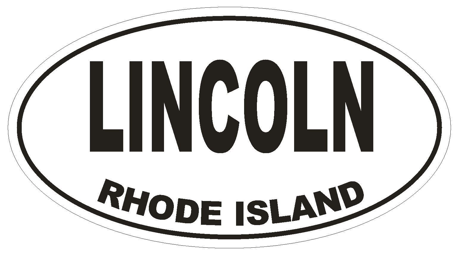 Primary image for Lincoln Rhode Island Oval Bumper Sticker or Helmet Sticker D1497 Euro Oval