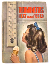 Thermometers Heat and Cold by Bertha Morris Parker (1950,Staple Bound) E... - $14.80