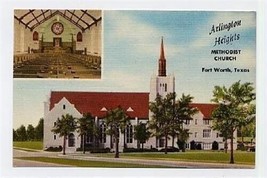 Arlington Heights Methodist Church Linen Postcard Ft Worth Texas - $11.88