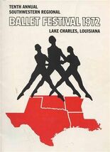 Southwestern Regional Ballet Festival 1972 Program Lake Charles Louisiana - $17.82