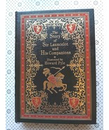 The Story of Sir Launcelot and His Companions by Howard Pyle Easton Pres... - $126.72