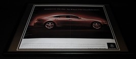 2005 Mercedes CLS Coupe Framed 12x18 ORIGINAL Vintage Advertising Display - $49.49