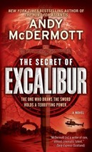 Nina Wilde and Eddie Chase Ser.: The Secret of Excalibur : A Novel by Andy McDer - £0.78 GBP