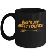 Coffee Mug Funny She&#39;s My Sweet Potatoe  - £15.94 GBP