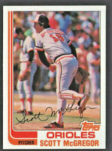 Baltimore Orioles Scott McGregor 1982 Topps Baseball Card #617 nr mt - £0.39 GBP