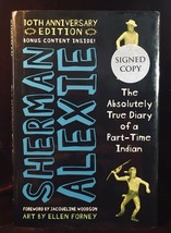 Sherman Alexie The Absolutely True Diary Of A PART-TIME Indian Signed 1st Hb - £74.42 GBP