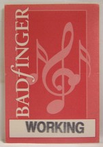 BADFINGER - VINTAGE ORIGINAL CLOTH CONCERT REUNION TOUR BACKSTAGE PASS - $10.00