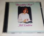 Jill Ludlow ~ Beautiful Piedi CD - $10.00