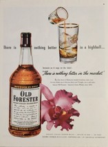 1952 Print Ad Old Forester Kentucky Straight Bourbon Whiskey Better in Highball - £17.08 GBP