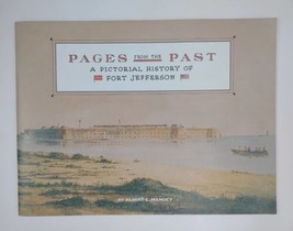 Pages from the Past : A Pictorial History of Fort Jefferson by Albert C. Manucy - £13.73 GBP