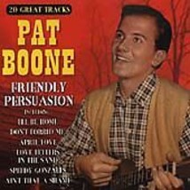 Boone, Pat : Pat Boone - Friendly Persuasion CD Pre-Owned - £11.97 GBP