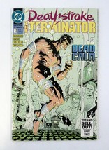 Deathstroke the Terminator #17 DC Comics Titans Sell-Out Part 2 NM+ 1992 - £1.16 GBP