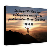   Glorious Appearing Titus 2:13 Bible Verse Canvas Christian Wal - £67.27 GBP+
