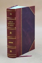 Life of Sister Mary St. Peter Carmelite of Tours 1884 [LEATHER BOUND] - £70.84 GBP
