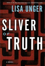 Sliver of Truth by Lisa Unger / 2007 Hardcover Book Club Edition Thriller - £1.78 GBP