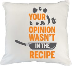 Your Opinion Wasn&#39;t The Recipe Funny Sarcastic Cooking Quotes with Fryin... - £19.64 GBP+