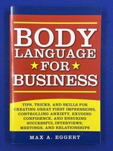 Body Language for Business : Tips, Tricks, and Skills - $11.85