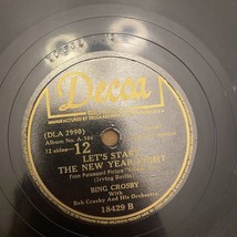 Bing Crosby 78 RPM White Christmas - Let&#39;s Start The New Year Right Decca 18429 - £17.59 GBP