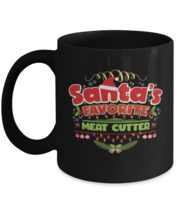 Funny Christmas Holiday saying, Santa&#39;s favorite Meat cutter Mug, Great Xmas  - £14.08 GBP