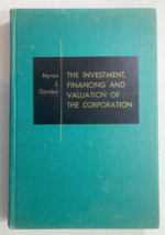 1962 book The Investment Financing &amp; Valuation of the Corporation GORDON models - £11.15 GBP