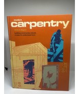 Modern Carpentry: Building Construction Details in Easy-To-Understand Fo... - $16.35 CAD