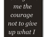 God Grant Me Courage Metal Advertising Sign - $59.35