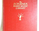 Scribner Radio Music Library Vol 5 Piano Light Opera &amp; Ballet 1946 Hardc... - £11.94 GBP