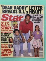 Star Magazine July 1994 O.J.&#39;s Story Dear Daddy Letter Breaks Heart Nicole - £15.48 GBP