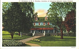 Vintage Postcard Birthplace of M S Hershey Industrial Schools Junior Div... - £4.77 GBP