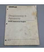 CAT MANUAL D342 ENGINE DISASSEMBLY AND ASSEMBLY MANUAL 49B1091-UP REG01380 - $14.50