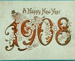 Vtg 1908 Postcard Rotograph Company Embossed 1908 Happy New Year - $6.88