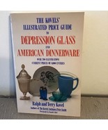 The Kovels&#39; Illustrated Price Guide To Depression Glass &amp; American Dinne... - $11.88