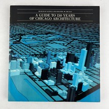 Museum of Science and Industry Chicago Guide 150 Years of Chicago Architecture - £8.17 GBP