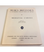 Musica Britannica Collection: MEDIEVAL CAROLS (Vol 4) England 1976 SC Mu... - £37.45 GBP