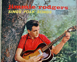Jimmie Rodgers Sings Folk Songs [Vinyl] - £39.10 GBP