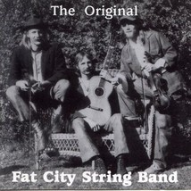 ORIGINAL FAT CITY STRING BAND CD 1999 OOP Bluegrass Appalachian Music Wa... - £27.87 GBP