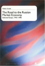 The road to the Russian market economy: Selected essays, 1993-1998 (Kikimora pub - £10.18 GBP