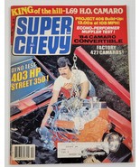PV) Super Chevy Magazine April 1984 Volume 13, Issue 4 Camaro Corvette - £3.86 GBP