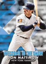 2022 Topps Welcome To The Show #WTTS37 Don Mattingly New York Yankees ⚾ - £0.66 GBP