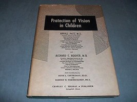 1969 Protection Of Vision In Children; Rare Medical Book Signed By Author! L@@K - £35.27 GBP