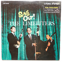 The Limeliters – Sing Out!  - RCA Victor – LSP-244512 - 1963 12&quot; Vinyl LP - £6.00 GBP