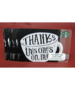 Starbucks 2015 THANKS this one&#39;s on me Gift Card New with Tags - $100.25 MXN